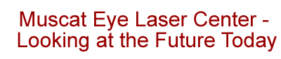 Muscat Eye Laser Center—Looking at the Future Today